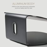 Eyes 4 - Laptop Stand with 360 Rotating Base & Built-in Cable Ring